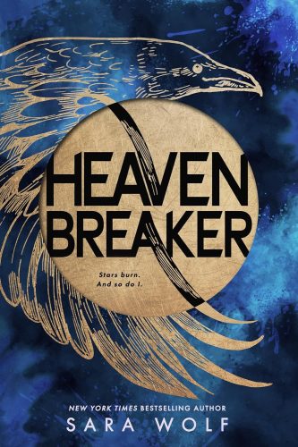 Book cover of Heavenbreaker: A gold circle with "Heaven Breaker" with a golden raven.