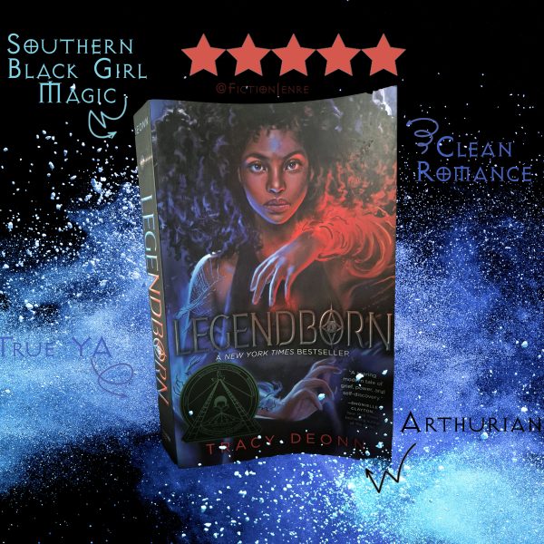 Photo of the book Legendborn by Tracy Deonn. Captions around it include "Black Girl Magic," "True YA," "Clean Romance," and "Arthurian" with 5 stars